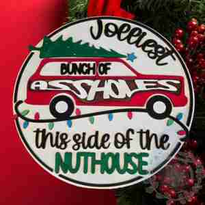 Jolliest Bunch of Assholes This Side of the Nuthouse Car