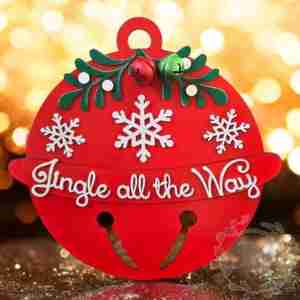 Jingle all the Way Sign